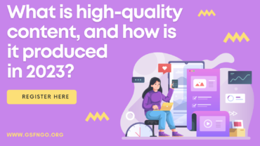 What is high-quality content, and how is it produced in 2023?